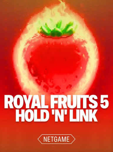 Royal Fruits 5 Hold And Link – фруктовый слот с функцией удержания и связи